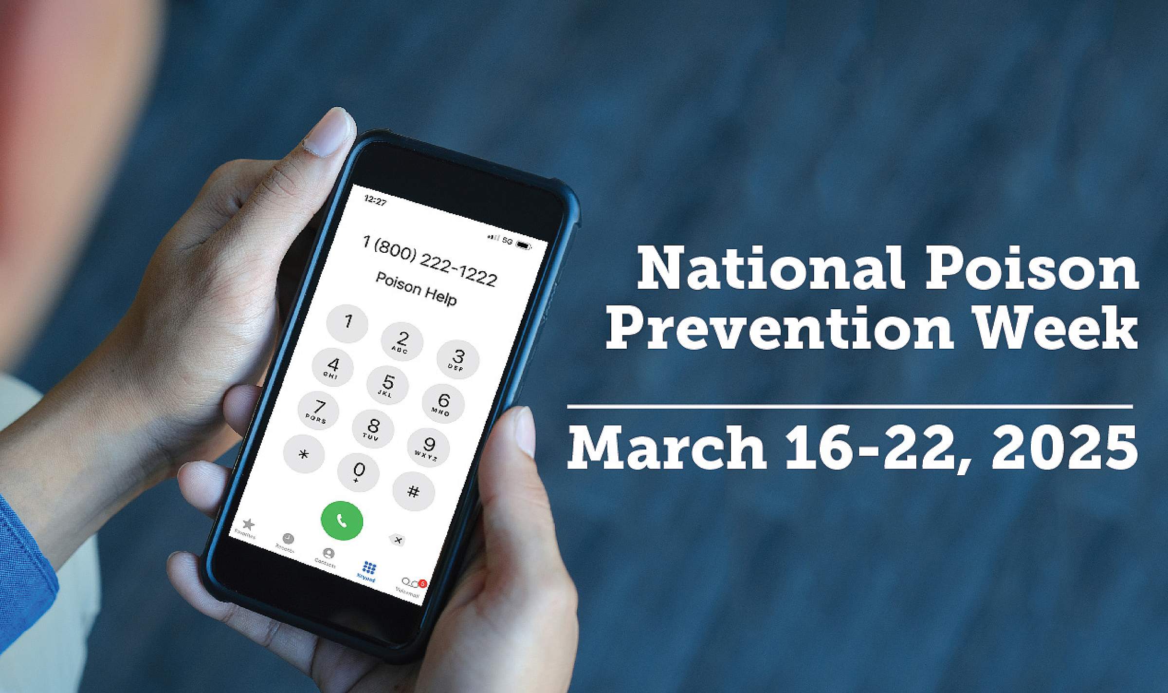 National Poison Prevention Week March 16-22, 2025